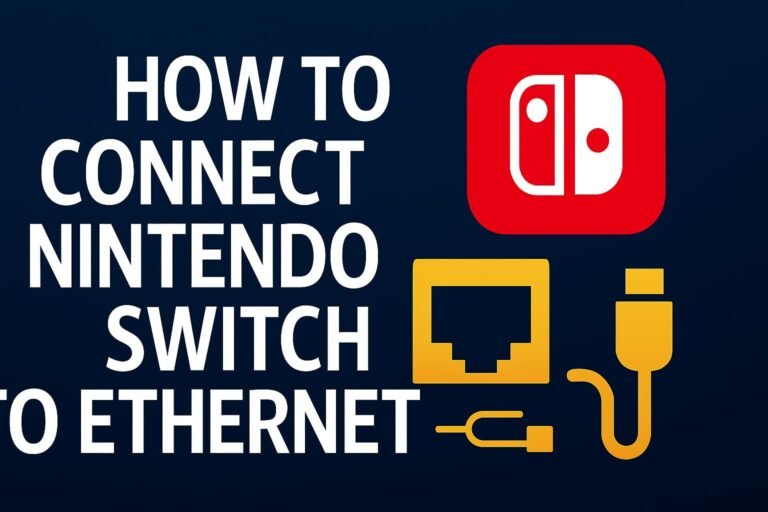 How to Connect Nintendo Switch to Ethernet
