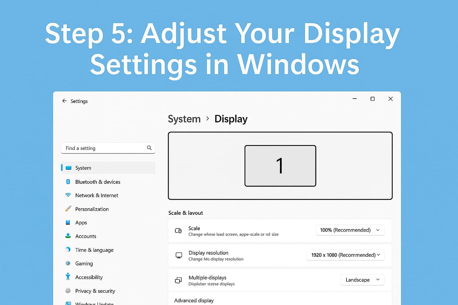 Step 5 Adjust Your Display Settings in Windows