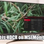 What is HDCR on MSI Monitors